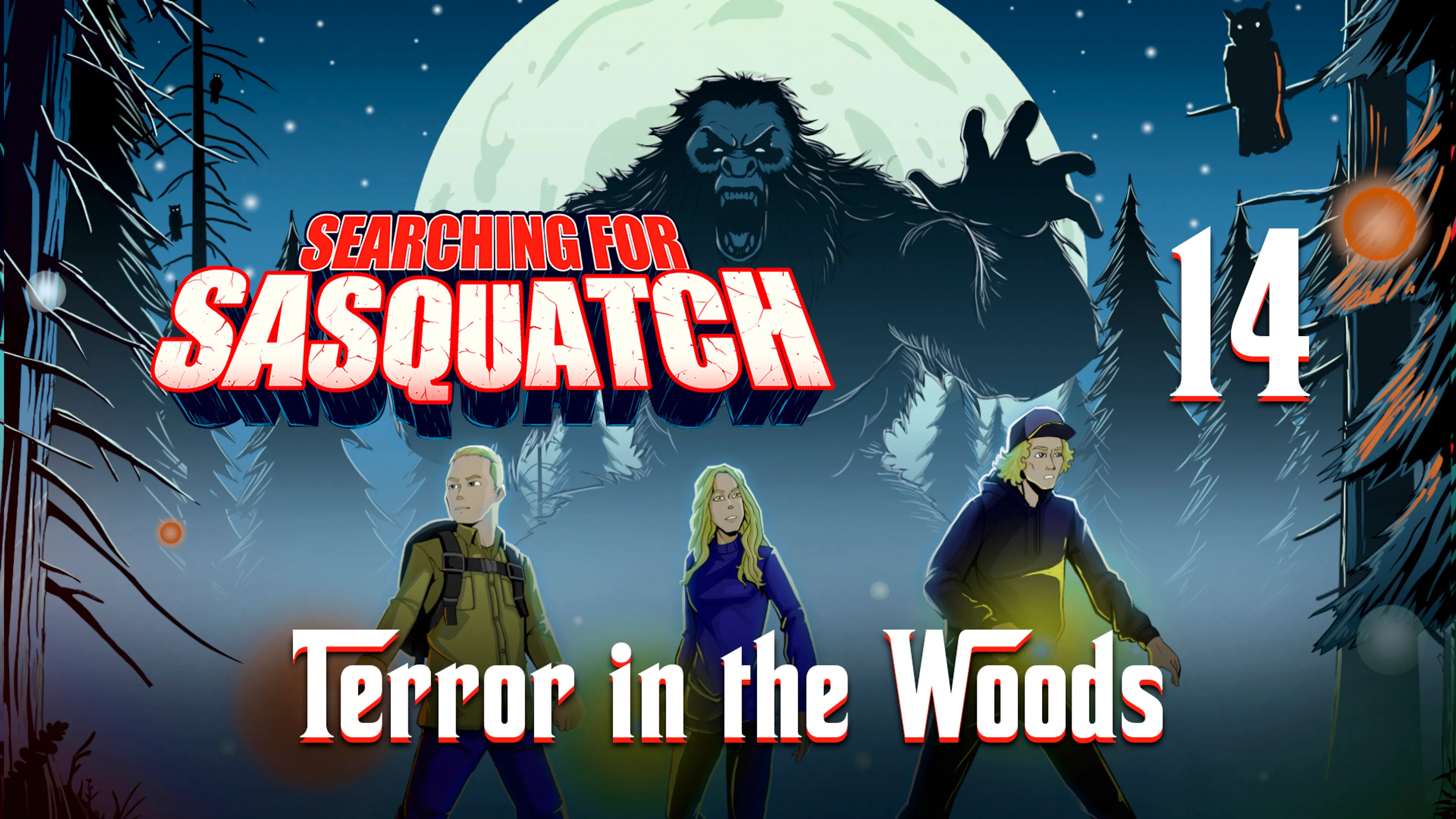 Searching For Sasquatch 14: Terror in the Woods poster